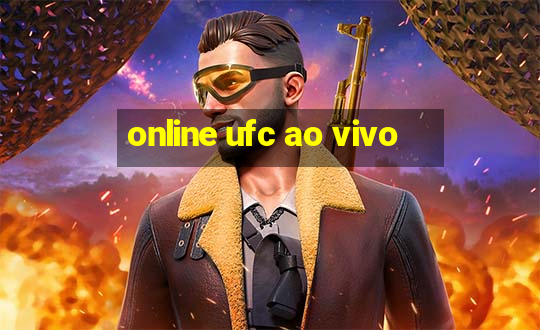 online ufc ao vivo