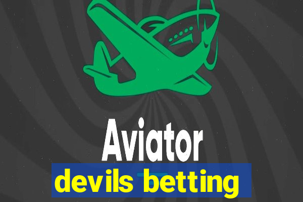 devils betting