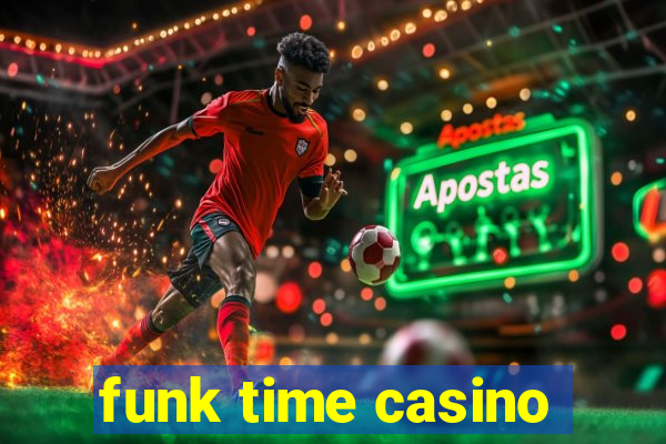 funk time casino