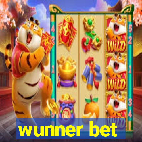 wunner bet