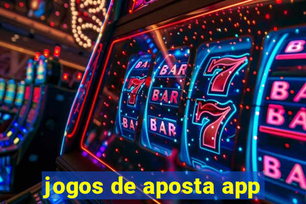 jogos de aposta app