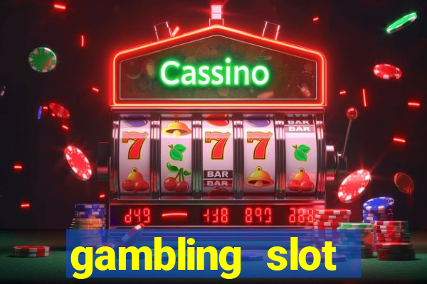 gambling slot machines online