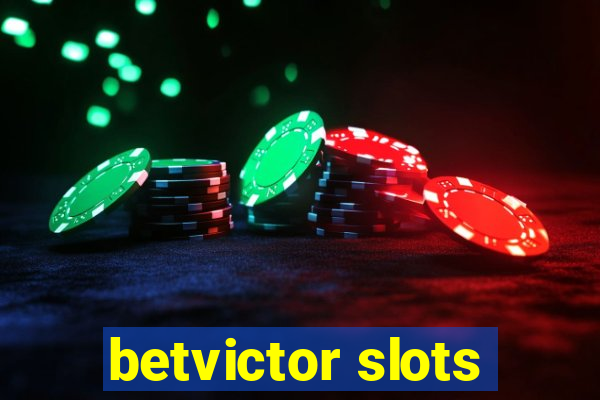 betvictor slots