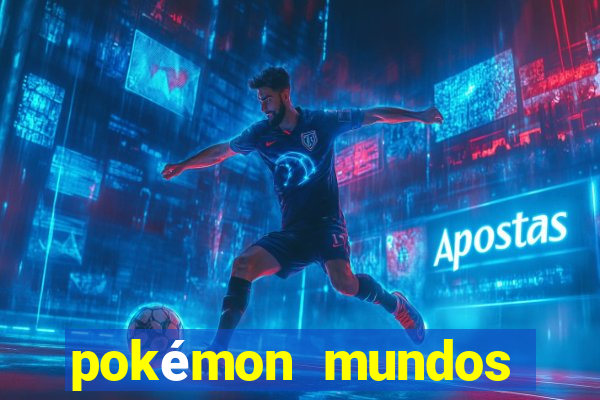 pokémon mundos elementais download