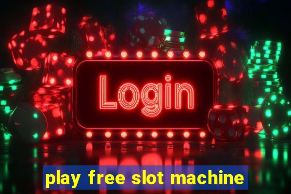 play free slot machine