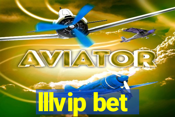 lllvip bet