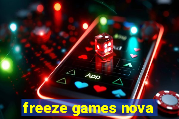 freeze games nova