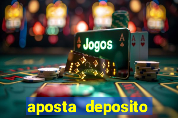 aposta deposito minimo 1 real