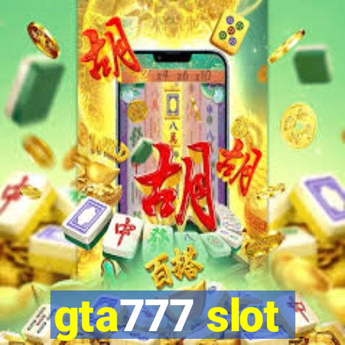 gta777 slot