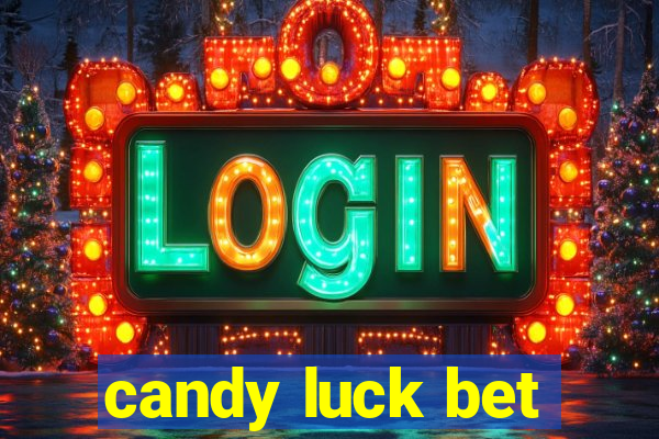 candy luck bet