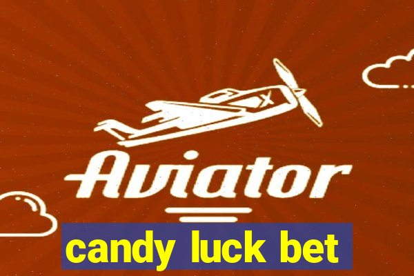 candy luck bet