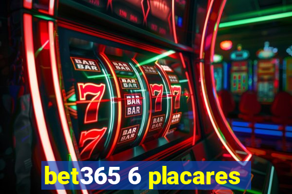 bet365 6 placares