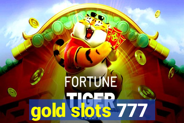 gold slots 777