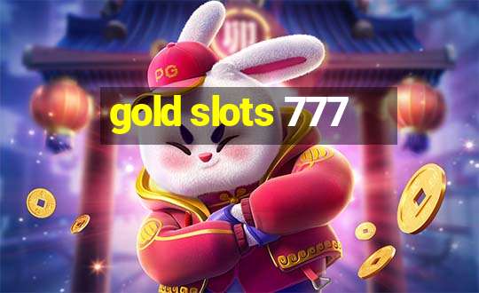 gold slots 777