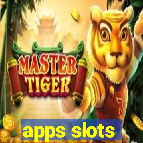 apps slots