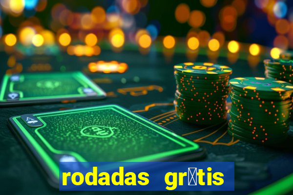 rodadas gr谩tis vai de bet