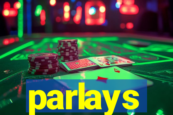 parlays