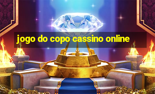 jogo do copo cassino online