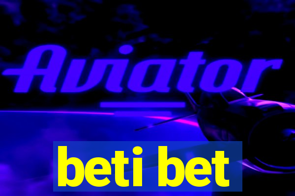 beti bet