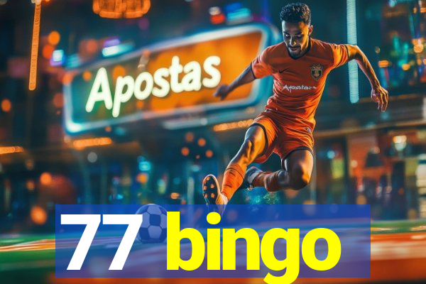 77 bingo