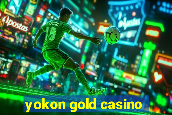 yokon gold casino