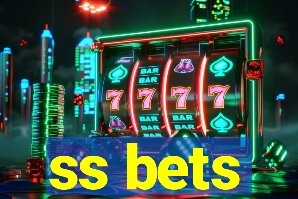 ss bets