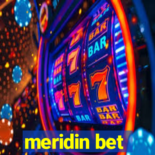 meridin bet