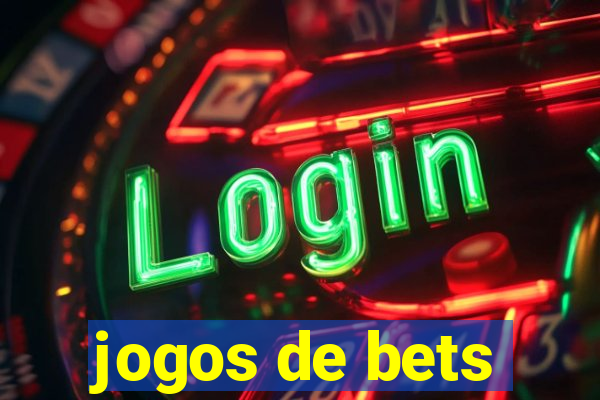 jogos de bets