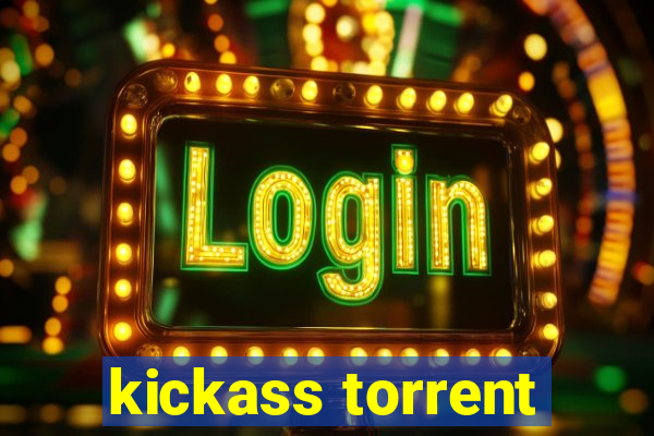 kickass torrent