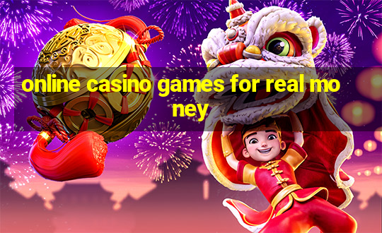 online casino games for real money