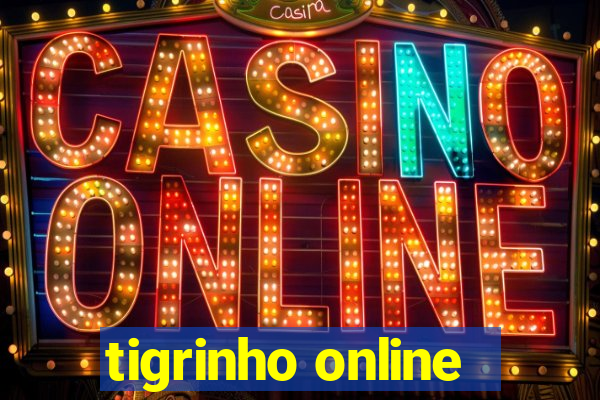 tigrinho online