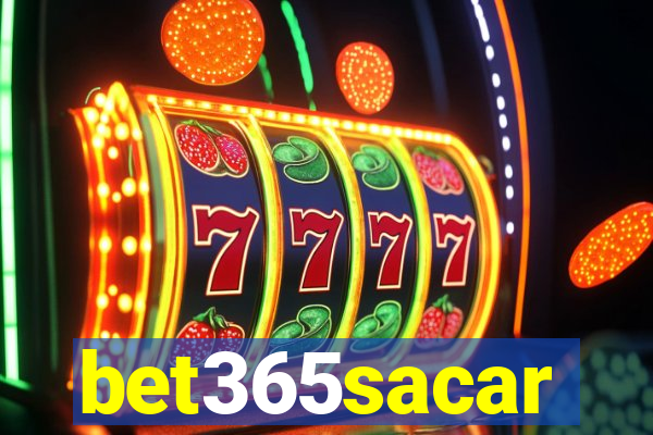 bet365sacar