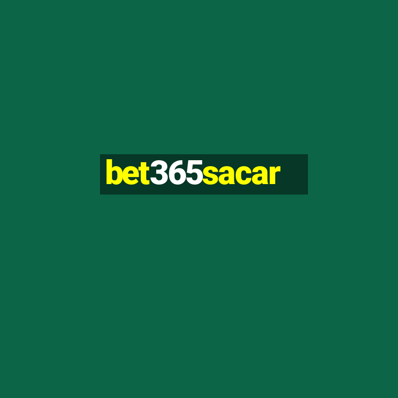 bet365sacar