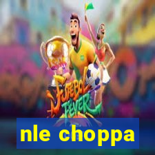 nle choppa