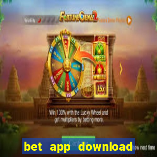 bet app download for android