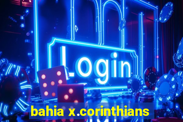 bahia x.corinthians