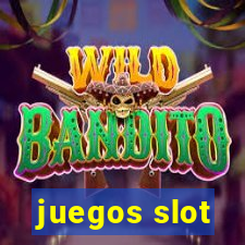 juegos slot