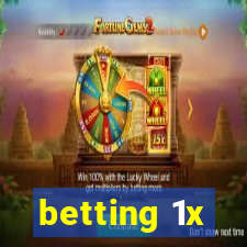 betting 1x