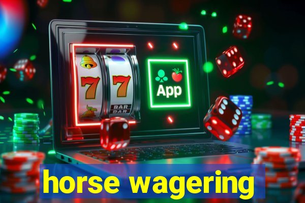 horse wagering