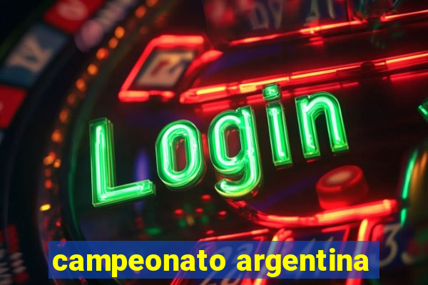 campeonato argentina