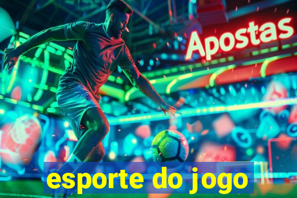 esporte do jogo