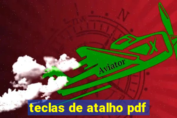 teclas de atalho pdf