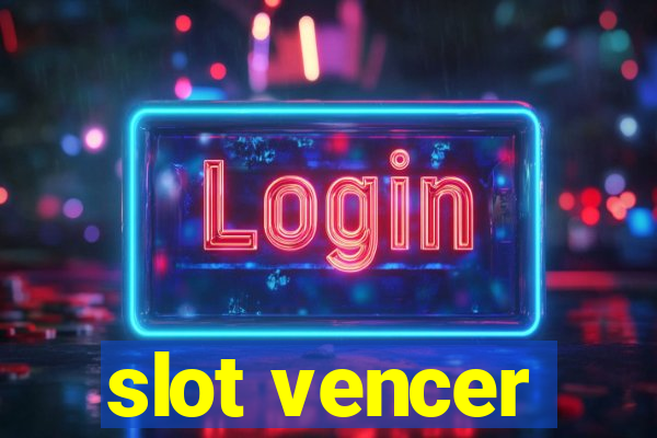 slot vencer