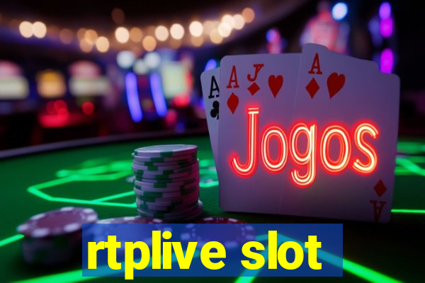 rtplive slot