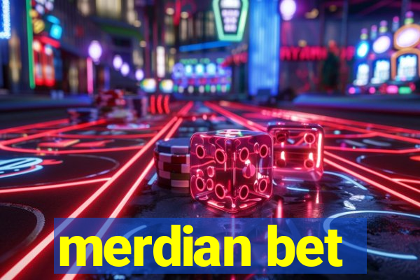 merdian bet