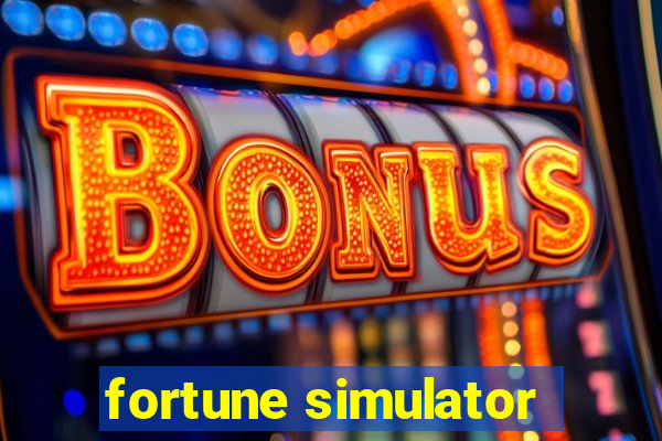 fortune simulator