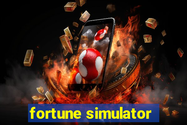 fortune simulator