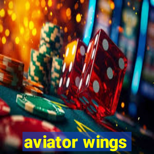 aviator wings