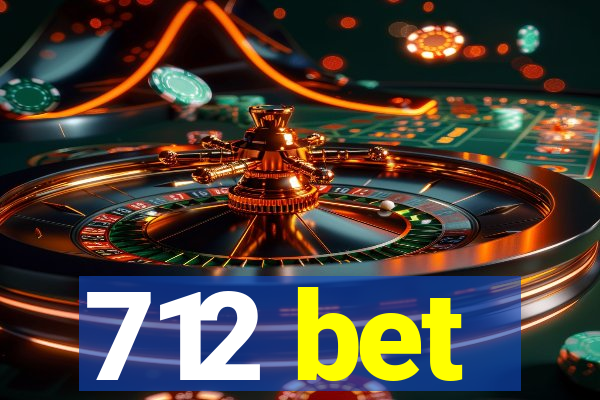 712 bet