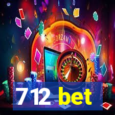 712 bet